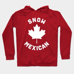 Snow Mexican Hoodie